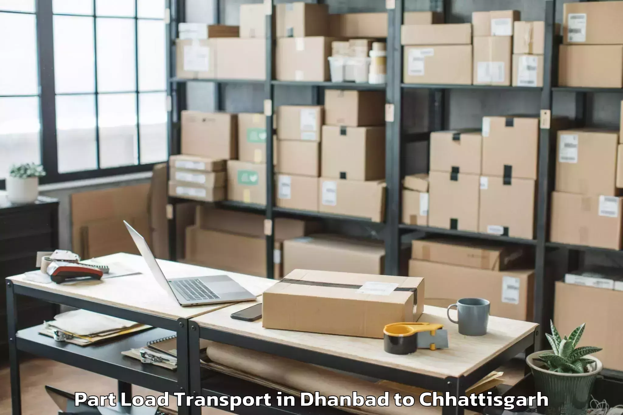 Leading Dhanbad to Khairagarh Part Load Transport Provider